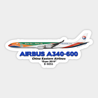 Airbus A340-600 - China Eastern Airlines "Expo 2010" Sticker